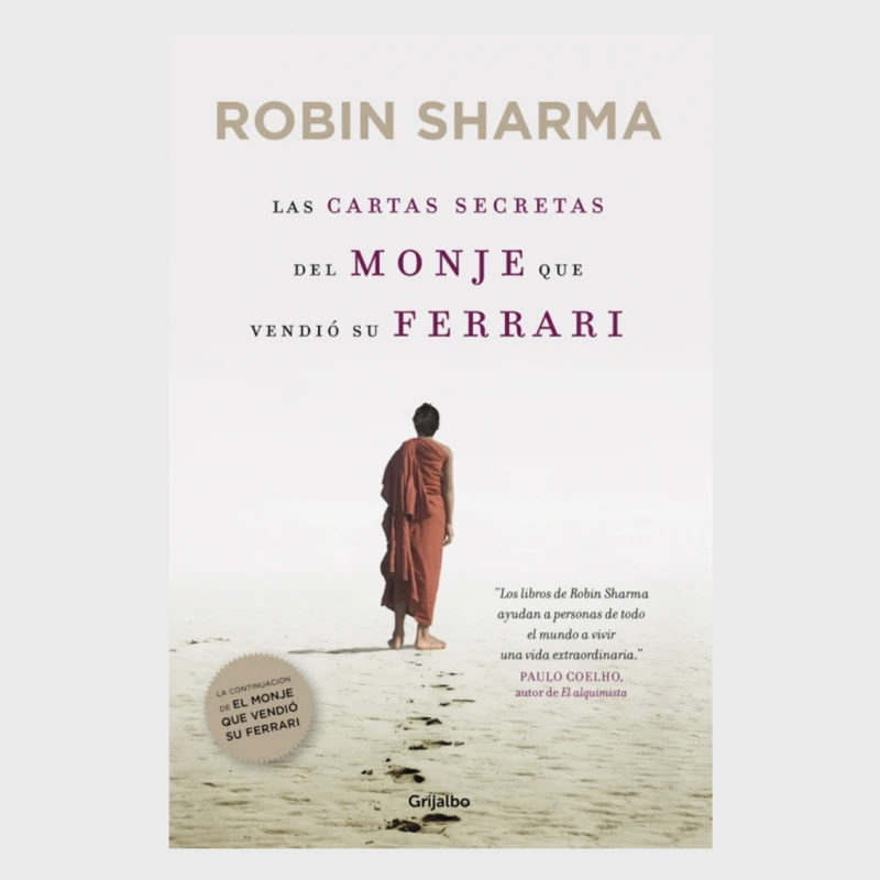 CARTAS SECRETAS DEL MONJE QUE VENDIO SU FERRARI