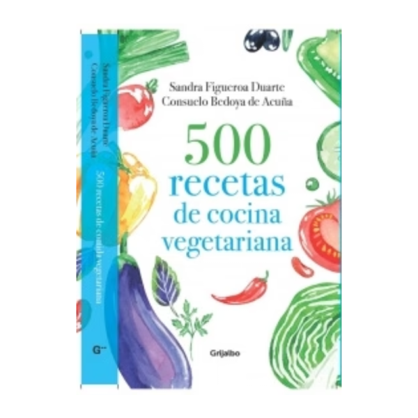 LIBRO 500 Recetas De Cocina Vegetariana