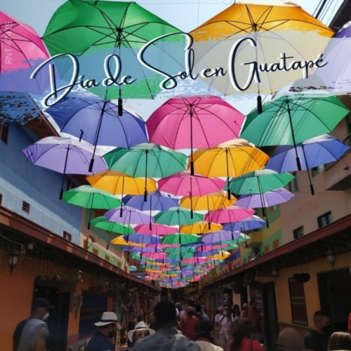 ANTIOQUIA-DÍA DE SOL GUATAPÉ PARAÍSO DE COLORES