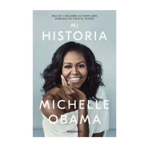 MI HISTORIA -  MICHELLE OBAMA