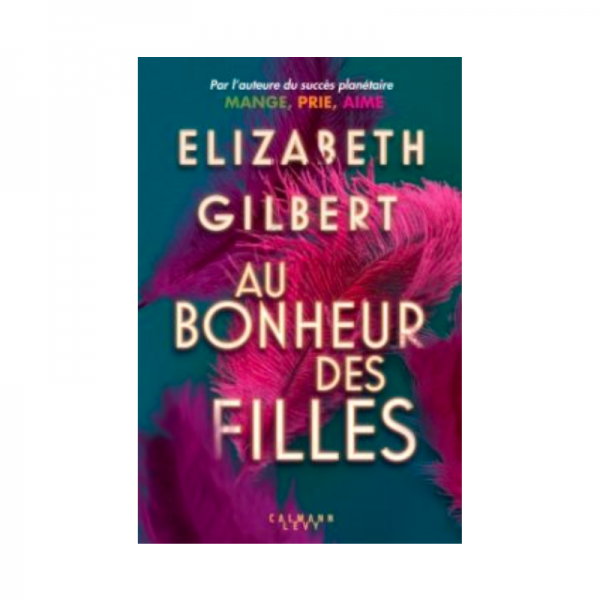 LIBRO CIUDAD DE MUJERES DE ELIZABETH GILBERT